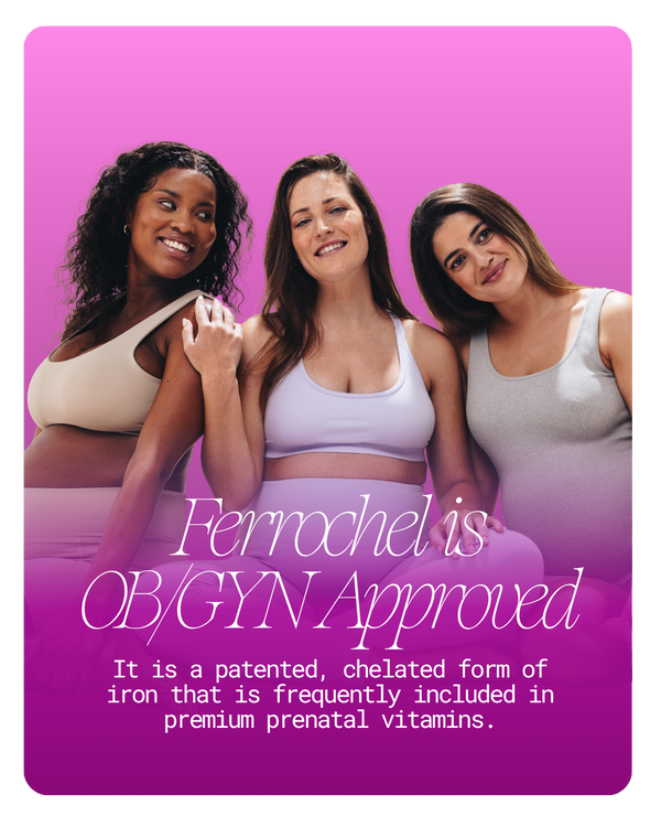 Promotional graphic featuring three pregnant women in sports bras against a pink-to-purple gradient background, with text reading 'Ferrochel is OB/GYN Approved' and additional product information.